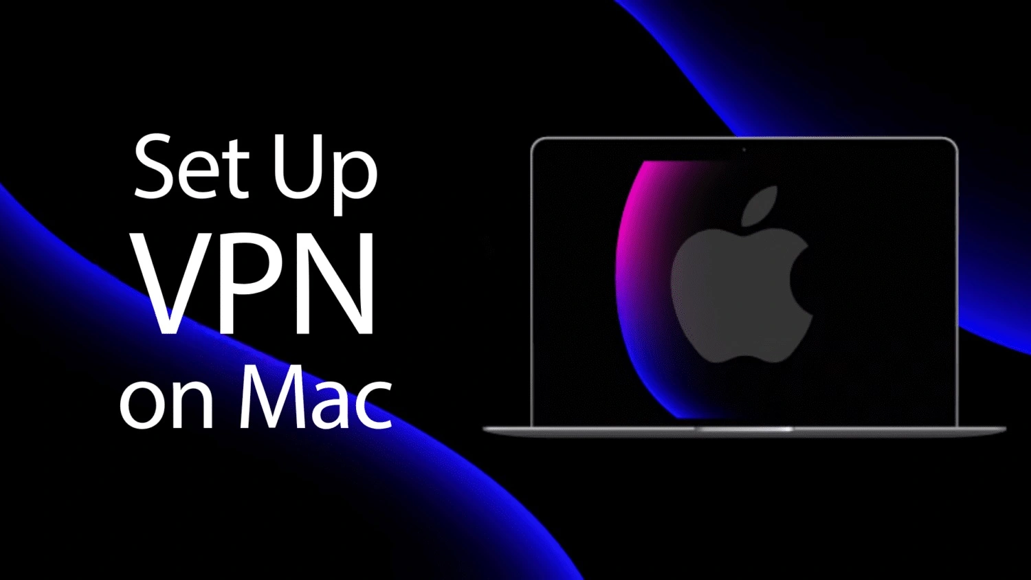 how to get a vpn on mac